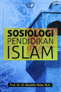 SOSIOLOGI PENDIDIKAN ISLAM