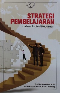 STRATEGI PEMBELAJARAN DALAM  PROFESI KEGURUAN