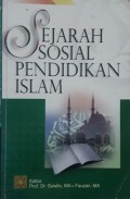 Sejarah Sosial Pendidikan Islam