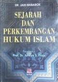 Sejarah dan Perkembangan Hukum Islam