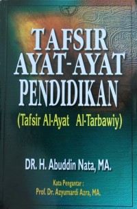 TAFSIR AYAT-AYAT PENDIDIDKAN