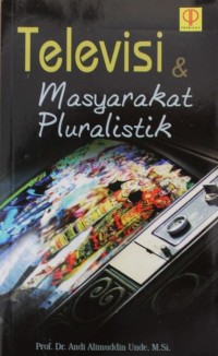 Televisi & Masyarakat Pluralistik