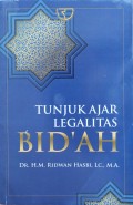 Tunjuk Ajar Legalitas Bid'ah