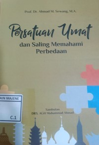 Persatuan Umat dan Saling Memahami Perbedaan