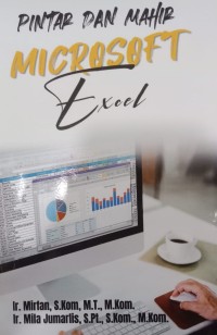 PINTAR DAN MAHIR DALAM MICROSOFT EXCEL