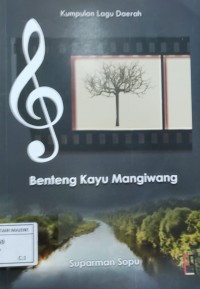 Benteng Kayu MANGIWANG : Kumpulan Lagu Daerah