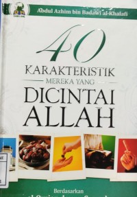 40 Karakteristik  Mereka yang DiCintai Allah