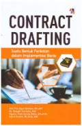Contract Drafting; Suatu Bentuk Perikatan dalam Implementasi Bisnis