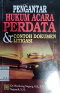 Pengantar Hukum Acara Perdata & Contoh Dokumen Litigasi Perkara Perdata