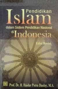 Pendidikan Islam dalam Sistem Pendidikan Nasional di Indonesia